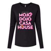 House Just Chilling In My Mojo Dojo Casa Womens Cotton Relaxed Long Sleeve T-Shirt