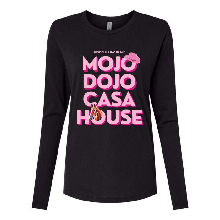 House Just Chilling In My Mojo Dojo Casa Womens Cotton Relaxed Long Sleeve T-Shirt