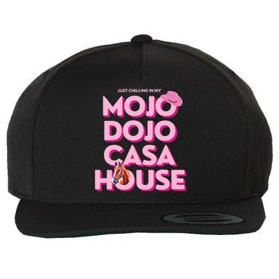 House Just Chilling In My Mojo Dojo Casa Wool Snapback Cap