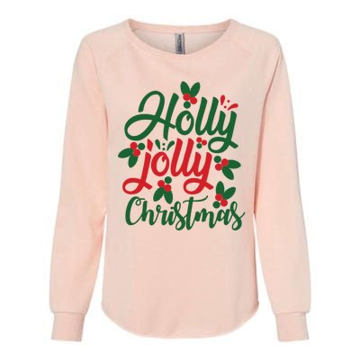 Holly Jolly Christmas Festive Gift Womens California Wash Sweatshirt