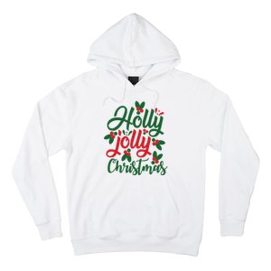 Holly Jolly Christmas Festive Gift Hoodie