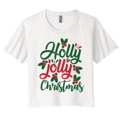 Holly Jolly Christmas Festive Gift Women's Crop Top Tee