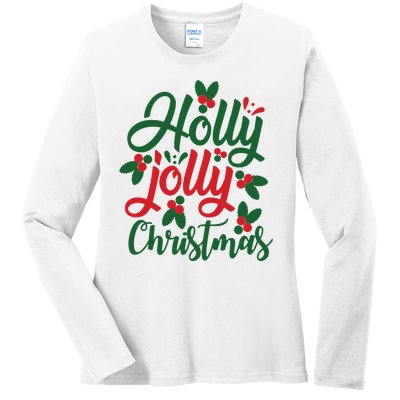 Holly Jolly Christmas Festive Gift Ladies Long Sleeve Shirt