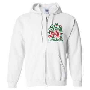 Holly Jolly Christmas Festive Gift Full Zip Hoodie