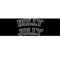 Holly Jolly Christmas Bumper Sticker