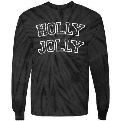 Holly Jolly Christmas Tie-Dye Long Sleeve Shirt