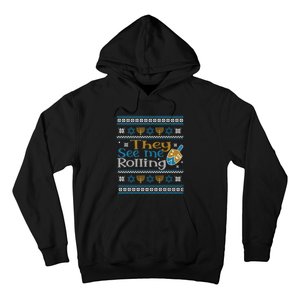 Hanukkah Jewish Dreidel They See Me Rolling Ugly Sweater Hoodie