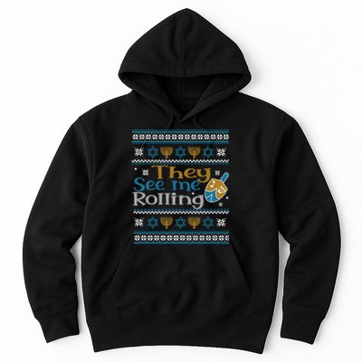 Hanukkah Jewish Dreidel They See Me Rolling Ugly Sweater Hoodie