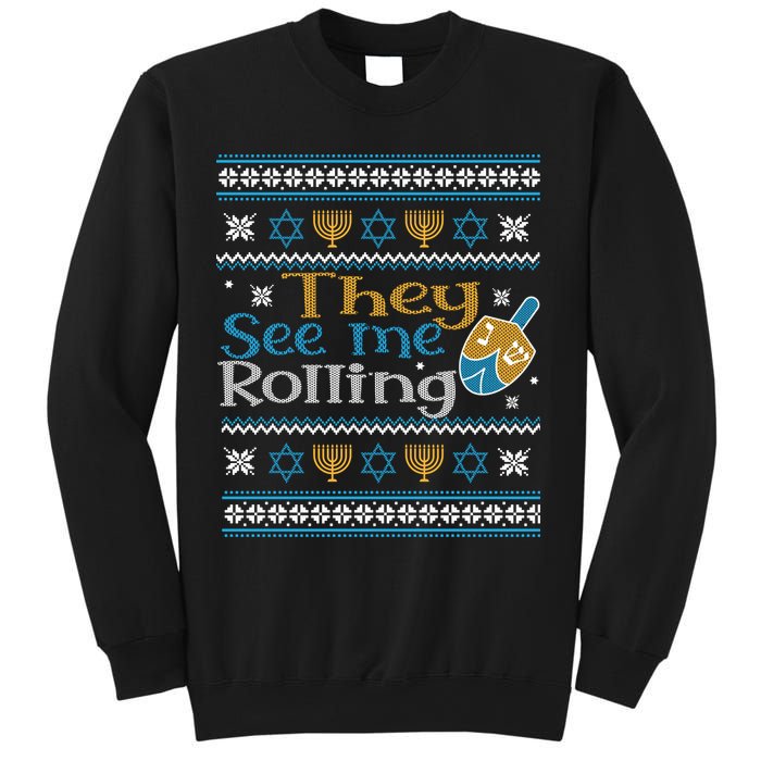 Hanukkah Jewish Dreidel They See Me Rolling Ugly Sweater Sweatshirt