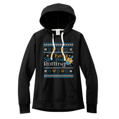 Hanukkah Jewish Dreidel They See Me Rolling Ugly Sweater Women's Fleece Hoodie