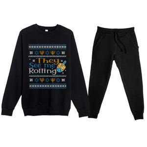 Hanukkah Jewish Dreidel They See Me Rolling Ugly Sweater Premium Crewneck Sweatsuit Set