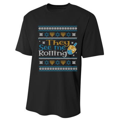 Hanukkah Jewish Dreidel They See Me Rolling Ugly Sweater Performance Sprint T-Shirt