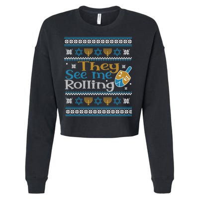 Hanukkah Jewish Dreidel They See Me Rolling Ugly Sweater Cropped Pullover Crew