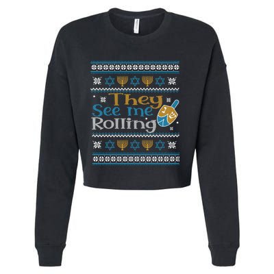 Hanukkah Jewish Dreidel They See Me Rolling Ugly Sweater Cropped Pullover Crew