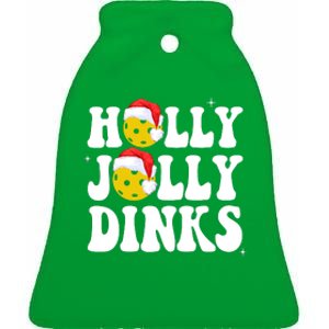 Holly Jolly Dinks Pickleball Christmas Ceramic Bell Ornament