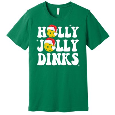 Holly Jolly Dinks Pickleball Christmas Premium T-Shirt