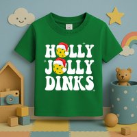 Holly Jolly Dinks Pickleball Christmas Toddler T-Shirt