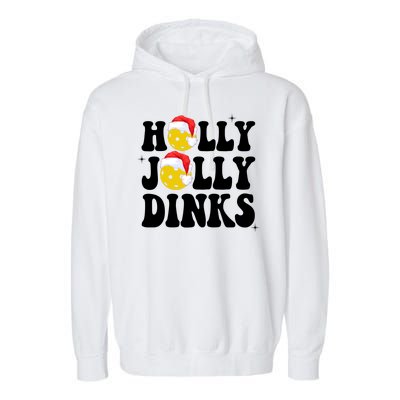 Holly Jolly Dinks Pickleball Christmas Garment-Dyed Fleece Hoodie