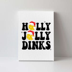 Holly Jolly Dinks Pickleball Christmas Canvas