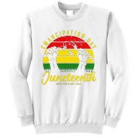 Happy Juneteenth Day Emancipation Juneteenth Melanin Sweatshirt