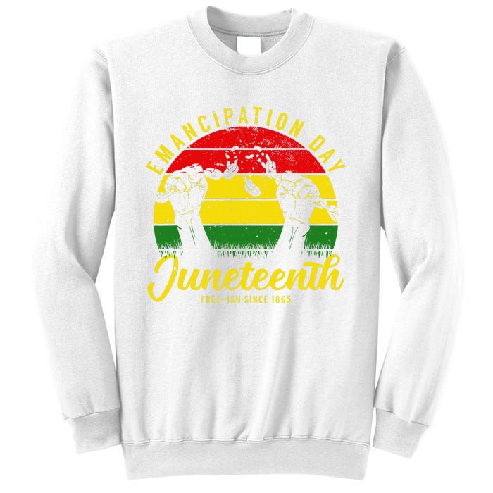 Happy Juneteenth Day Emancipation Juneteenth Melanin Sweatshirt