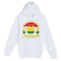 Happy Juneteenth Day Emancipation Juneteenth Melanin Premium Pullover Hoodie