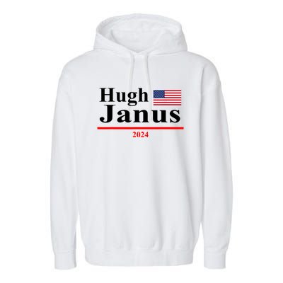 Hugh Janus Funny Presidential Election President 2024 Garment-Dyed Fleece Hoodie