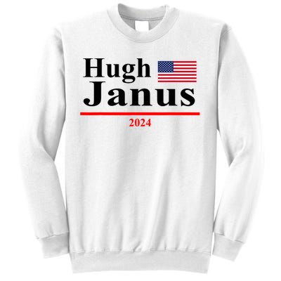 Hugh Janus Funny Presidential Election President 2024 Sweatshirt