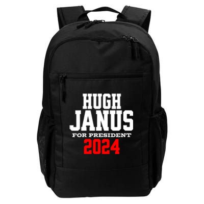 Hugh Janus Funny Presidential Election President 2024 Daily Commute Backpack