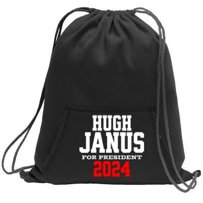 Hugh Janus Funny Presidential Election President 2024 Sweatshirt Cinch Pack Bag