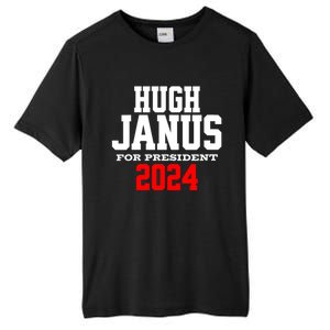 Hugh Janus Funny Presidential Election President 2024 Tall Fusion ChromaSoft Performance T-Shirt