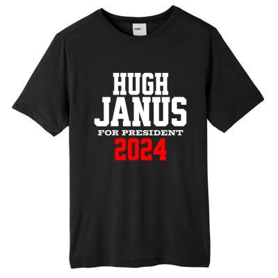 Hugh Janus Funny Presidential Election President 2024 Tall Fusion ChromaSoft Performance T-Shirt