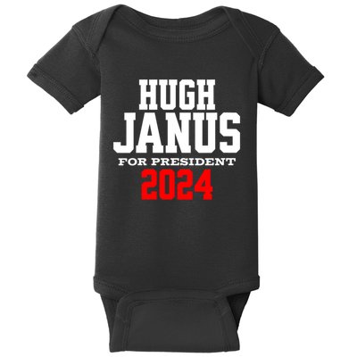 Hugh Janus Funny Presidential Election President 2024 Baby Bodysuit