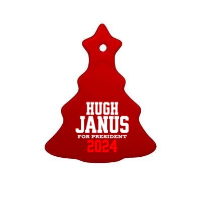 Hugh Janus Funny Presidential Election President 2024 Ceramic Tree Ornament