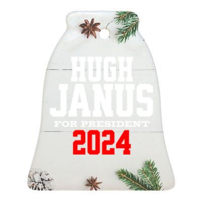 Hugh Janus Funny Presidential Election President 2024 Ceramic Bell Ornament