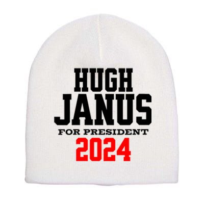 Hugh Janus Funny Presidential Election President 2024 Short Acrylic Beanie