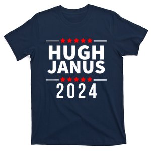 Hugh Janus Funny Presidential Election President 2024 T-Shirt