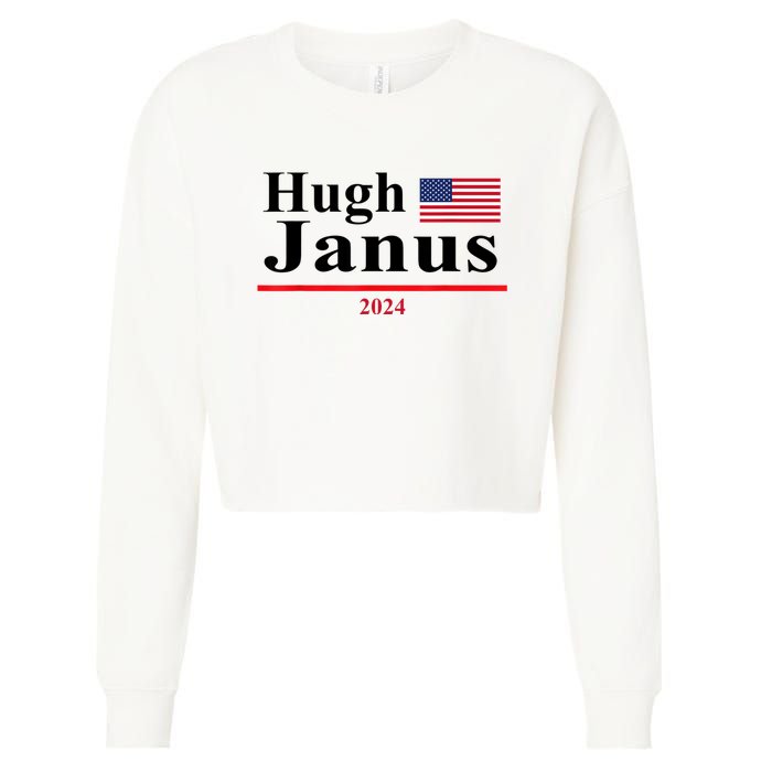 Hugh Janus Funny Presidential Election 2024 Parody Innuendo Cropped Pullover Crew