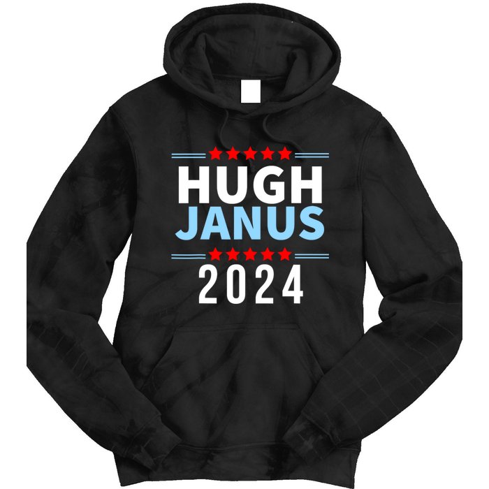 Hugh Janus Funny Presidential Election President 2024 Tie Dye Hoodie