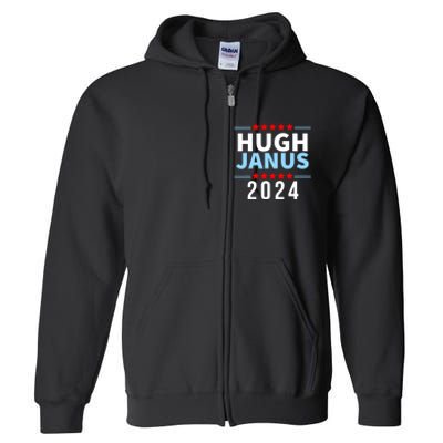 Hugh Janus Funny Presidential Election President 2024 Full Zip Hoodie