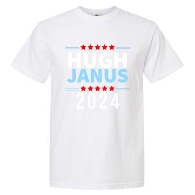 Hugh Janus Funny Presidential Election President 2024 Garment-Dyed Heavyweight T-Shirt