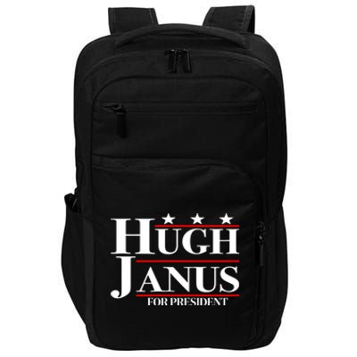 Hugh Janus Funny Presidential Election President 2024 Impact Tech Backpack