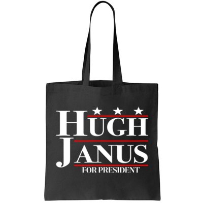 Hugh Janus Funny Presidential Election President 2024 Tote Bag