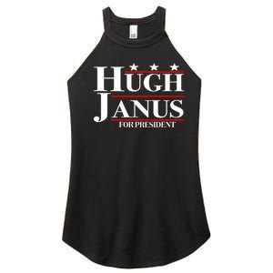 Hugh Janus Funny Presidential Election President 2024 Women's Perfect Tri Rocker Tank