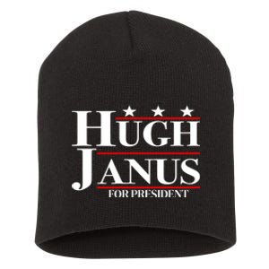 Hugh Janus Funny Presidential Election President 2024 Short Acrylic Beanie