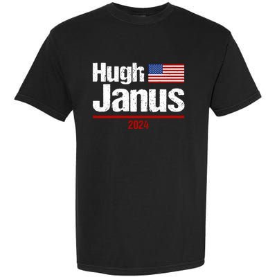 Hugh Janus Funny Presidential Election President 2024 Garment-Dyed Heavyweight T-Shirt