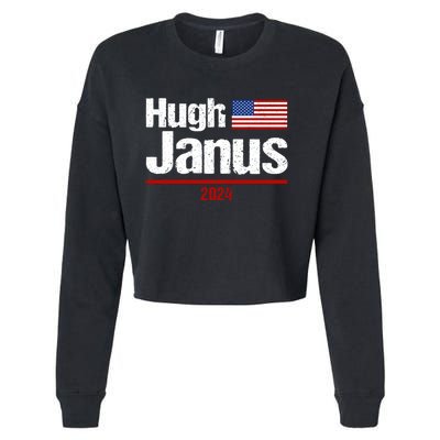 Hugh Janus Funny Presidential Election President 2024 Cropped Pullover Crew