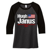 Hugh Janus Funny Presidential Election President 2024 Women's Tri-Blend 3/4-Sleeve Raglan Shirt