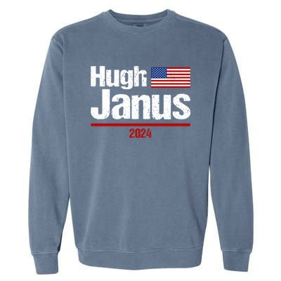 Hugh Janus Funny Presidential Election President 2024 Garment-Dyed Sweatshirt