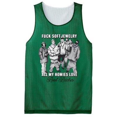 Hard Jewelry Fuck Soft Jewelry All My Homies Love Bad Bitches Mesh Reversible Basketball Jersey Tank